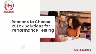 Reasons to Choose RSTek Solutions for Performance Testing