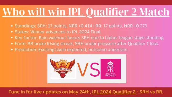 who will win ipl qualifier 2 match