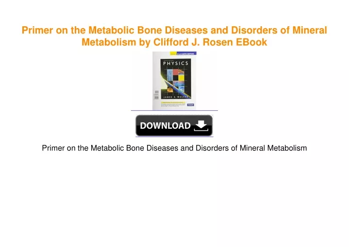 PPT - Primer on the Metabolic Bone Diseases and Disorders of Mineral ...