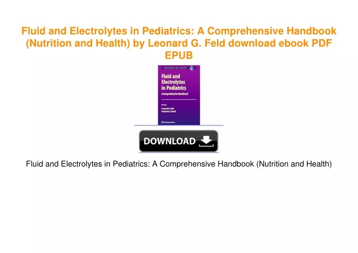 PPT - Fluid And Electrolytes In Pediatrics: A Comprehensive Handbook ...