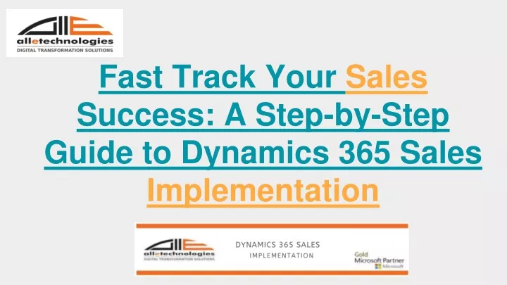 fast track your sales success a step by step guide to dynamics 365 sales implementation