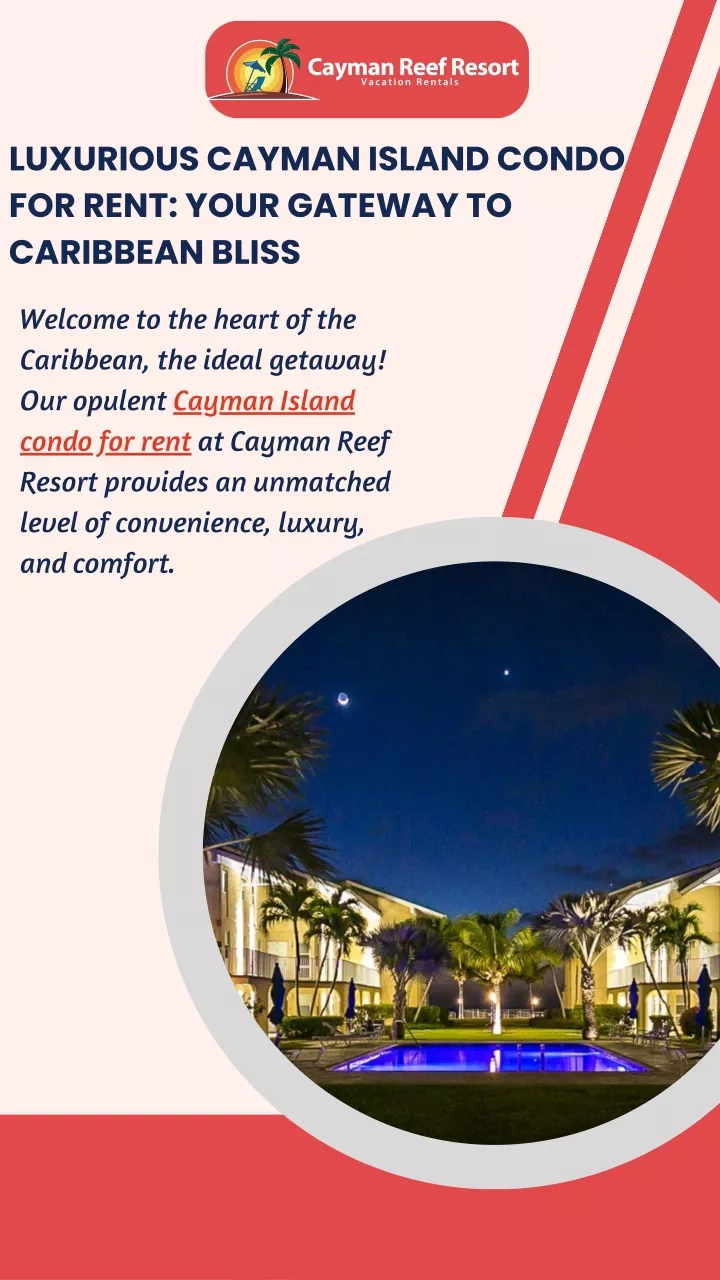 luxurious cayman island condo for rent your