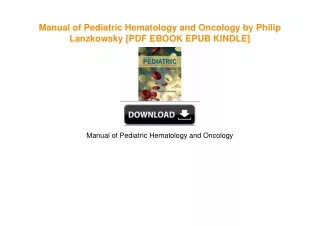 Manual of Pediatric Hematology and Oncology by Philip Lanzkowsky [PDF EBOOK EPUB KINDLE]