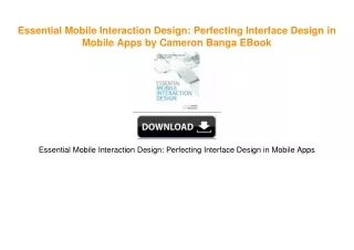 Essential Mobile Interaction Design: Perfecting Interface Design in Mobile Apps by
