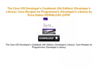 The Core iOS Developer's Cookbook (5th Edition) (Developer's Library): Core Recipes for