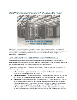 Data Warehouse Architecture: All You Need To Know