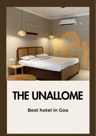 The Unallome - Best hotel in Goa