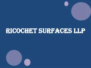 Ricochet Surfaces LLP