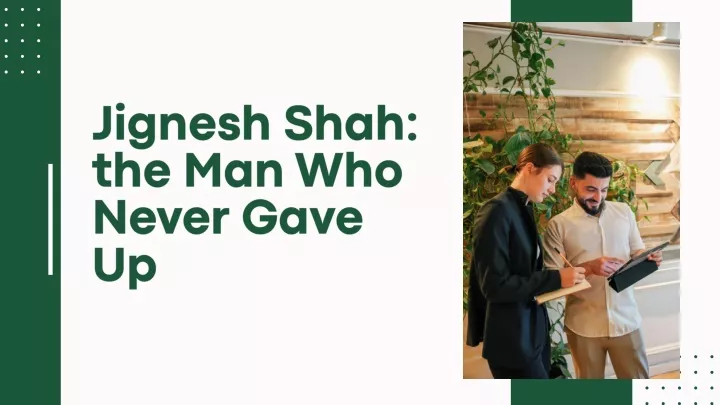 jignesh shah the man who never gave up