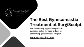 The Best Gynecomastia Treatment at SurgiSculpt