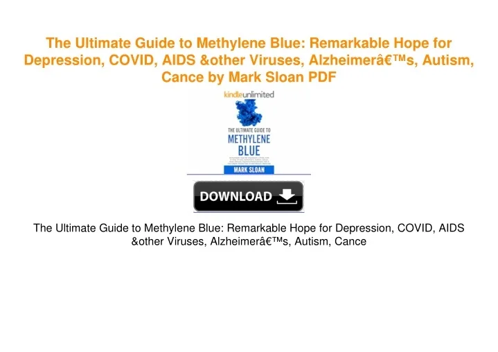 PPT - The Ultimate Guide to Methylene Blue: Remarkable Hope for