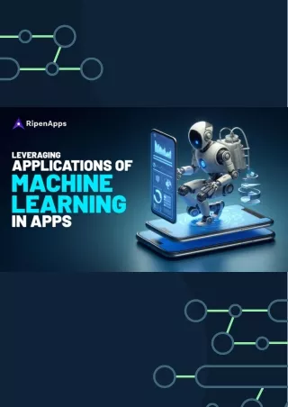 How Can Entrepreneurs Leverage Applications Of Machine Learning In Mobile App Startups