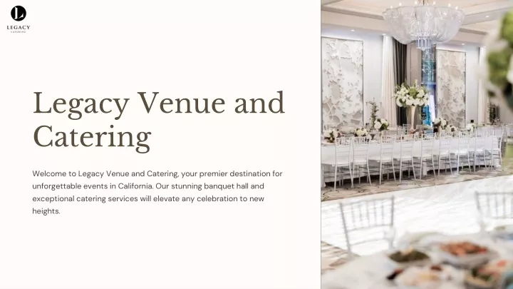 legacy venue and catering