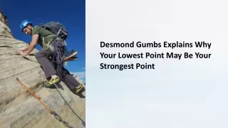 desmond gumbs explains why your lowest point