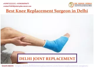Best Knee Replacement Surgeon in Delhi
