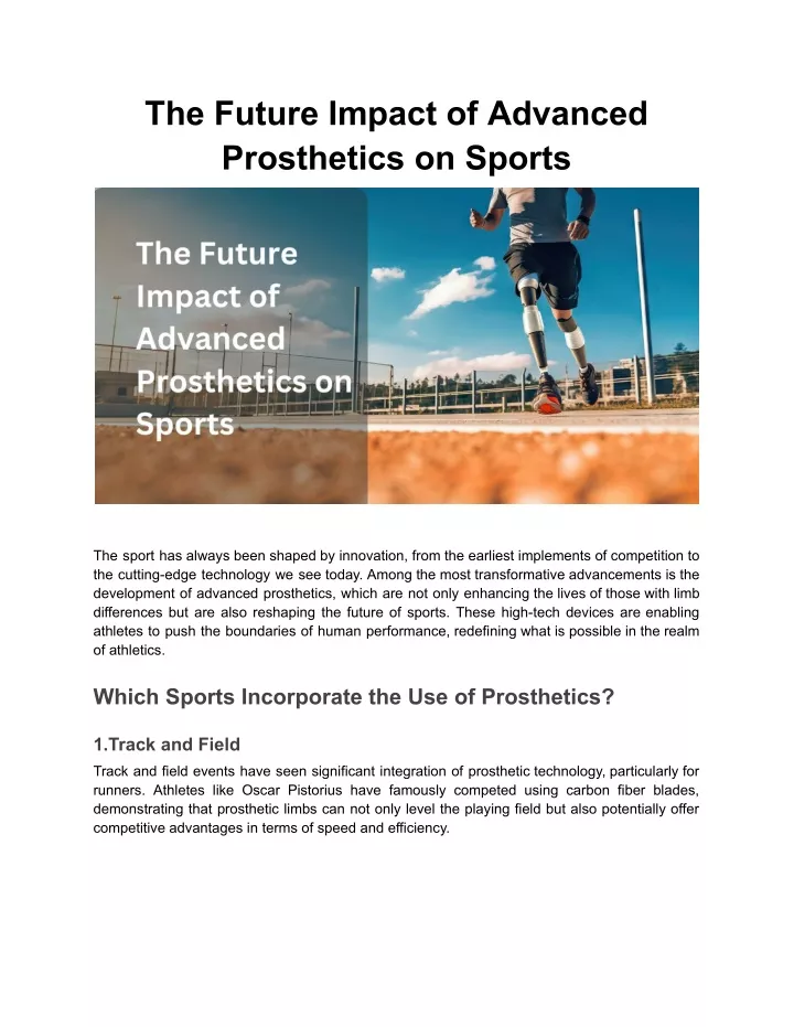 PPT - The Future Impact Of Advanced Prosthetics On Sports PowerPoint ...