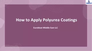 How to Apply Polyurea Coatings