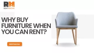 Why Buy Furniture When You Can Rent?