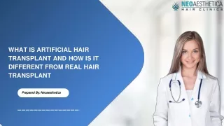What Is Artificial Hair Transplant And How Is It Different From Real Hair Transplant