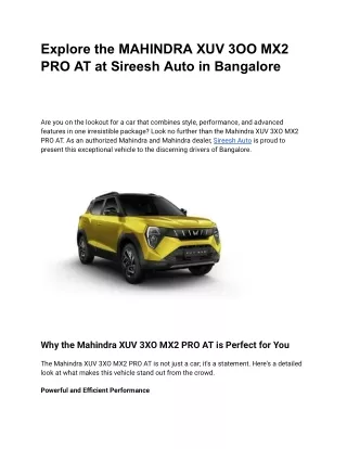 Explore the MAHINDRA XUV 3OO MX2 PRO AT at Sireesh Auto in Bangalore
