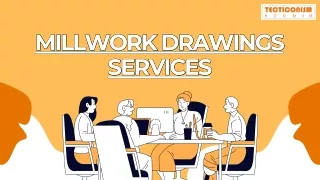 Millwork Drawings Services ppt