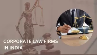 How Corporate Law Firms in India are Shaping the Business Landscape