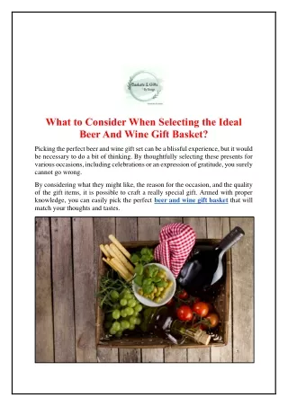 What to Consider When Selecting the Ideal Beer And Wine Gift Basket