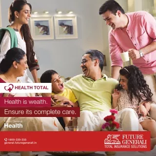 Health Total Health Insurance Plan & Policy From Future Generali