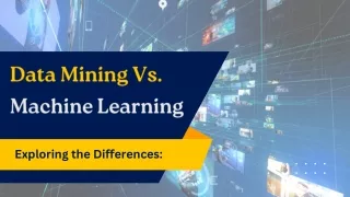 Exploring the Differences Data Mining vs. Machine Learning