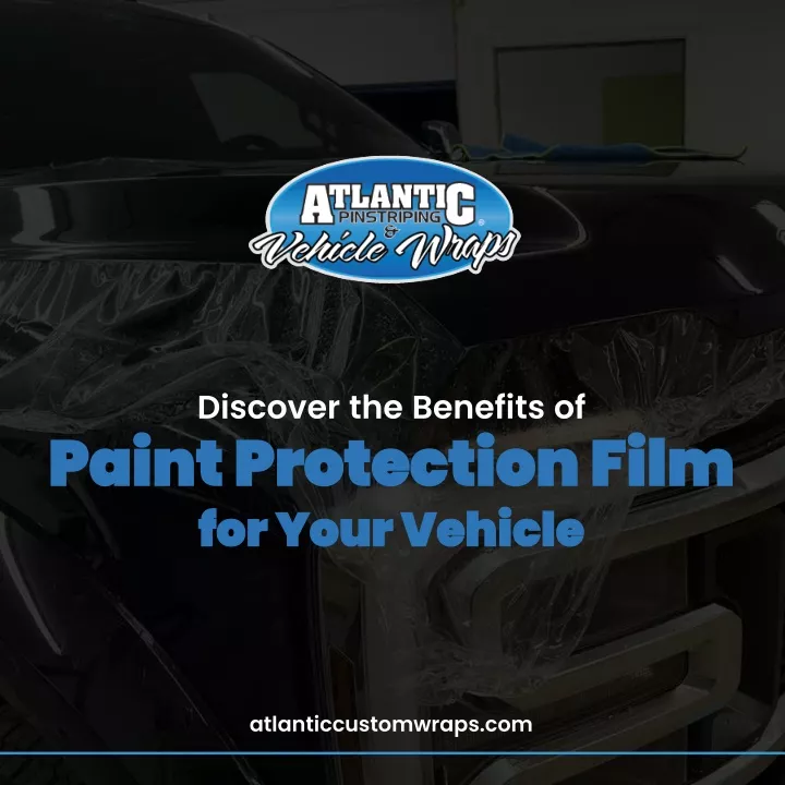 discover the benefits of paint protection film