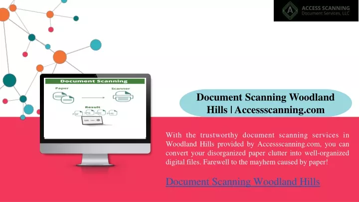 document scanning woodland hills accessscanning