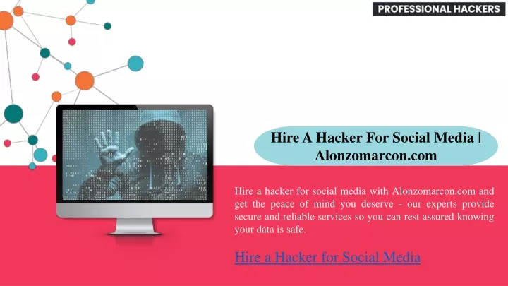 hire a hacker for social media alonzomarcon com