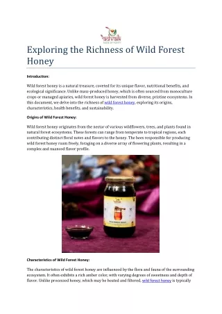 Exploring the Richness of Wild Forest Honey