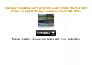 Strategic Relocation, North American Guide to Safe Places, Fourth Edition by Joel M.