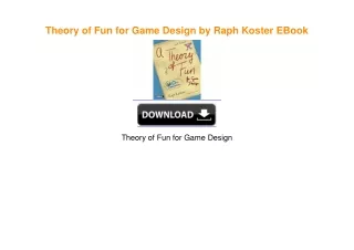 Theory of Fun for Game Design by Raph Koster [PDF EPUB KINDLE]