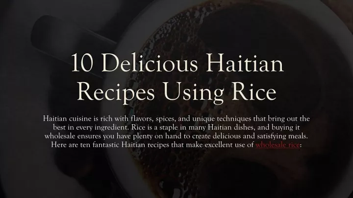 10 delicious haitian recipes using rice