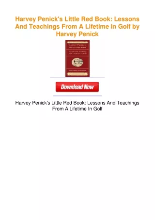 Harvey Penick's Little Red Book: Lessons And Teachings From A Lifetime In