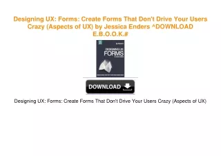 Designing UX: Forms: Create Forms That Don't Drive Your Users Crazy (Aspects of UX) by