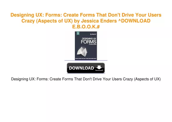 Ppt designing ux forms create forms that don t drive your users
