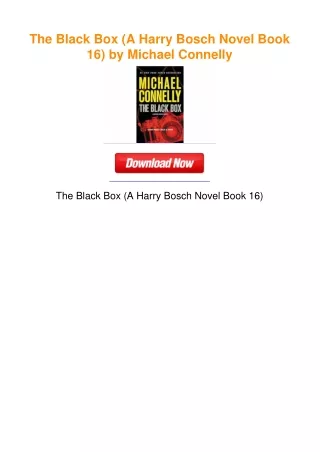 The Black Box (A Harry Bosch Novel Book 16) by Michael Connelly