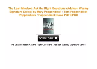 The Lean Mindset: Ask the Right Questions (Addison Wesley Signature Series) by Mary