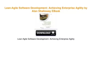 Lean-Agile Software Development: Achieving Enterprise Agility by Alan Shalloway EBOOK #pdf