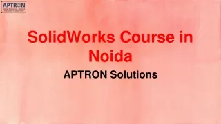 SolidWorks Course in Noida