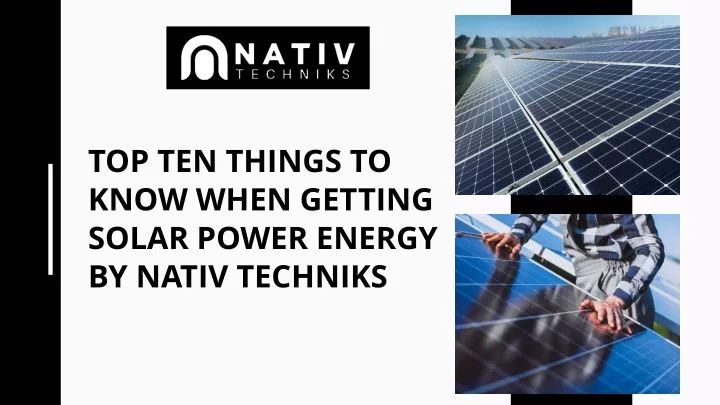 top ten things to know when getting solar power