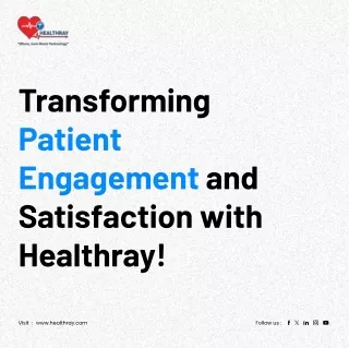 Patient Engagement in Healthcare