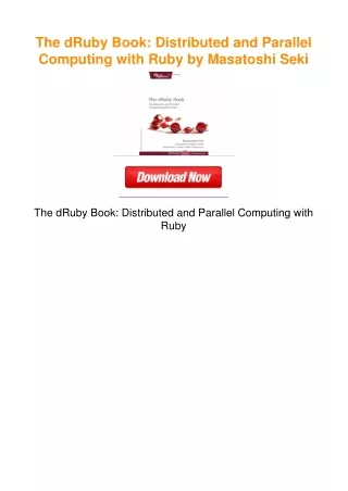 The dRuby Book: Distributed and Parallel Computing with Ruby by Masatoshi