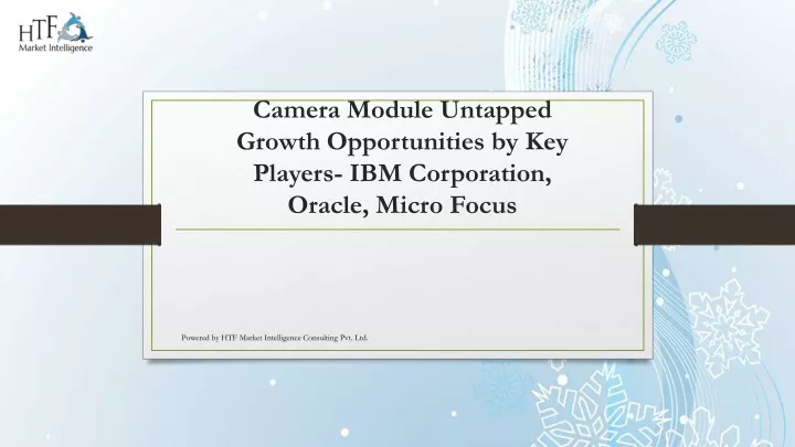camera module untapped growth opportunities
