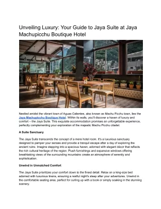 Unveiling Luxury_ Your Guide to Jaya Suite at Jaya Machupicchu Boutique HotelUnveiling Luxury_ Your Guide to Jaya Suite