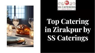 Top Catering in Zirakpur SS Caterings