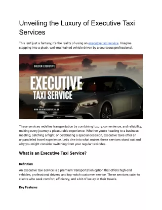Unveiling the Luxury of Executive Taxi Services